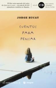 CUENTOS PARA PENSAR | 9788479018689 | BUCAY JORGE | Llibres Parcir | Llibreria Parcir | Llibreria online de Manresa | Comprar llibres en català i castellà online