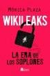 WIKILEAKS la era de los soplones | 9788493925314 | PLAZA MONICA | Llibres Parcir | Librería Parcir | Librería online de Manresa | Comprar libros en catalán y castellano online