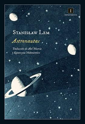 ASTRONAUTAS | 9788416542352 | LEM, STANISLAW | Llibres Parcir | Llibreria Parcir | Llibreria online de Manresa | Comprar llibres en català i castellà online