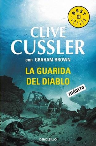 La guarida del diablo | 9788499899312 | CUSSLER,CLIVE/BROWN,GRAHAM | Llibres Parcir | Llibreria Parcir | Llibreria online de Manresa | Comprar llibres en català i castellà online