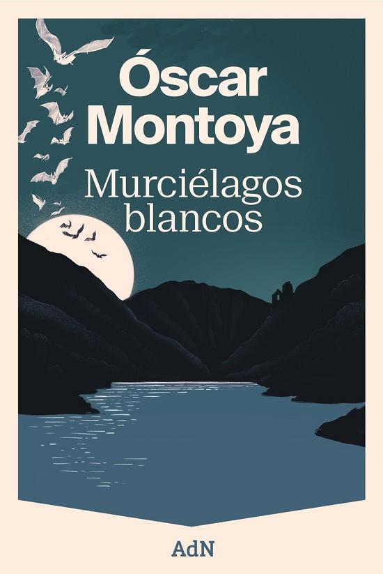 MURCIÉLAGOS BLANCOS | 9788410138582 | MONTOYA, ÓSCAR | Llibres Parcir | Llibreria Parcir | Llibreria online de Manresa | Comprar llibres en català i castellà online