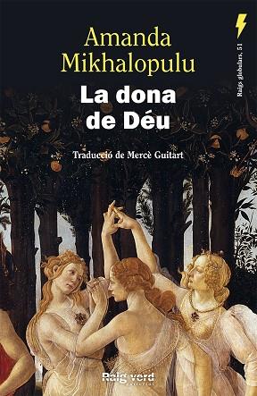 LA DONA DE DÉU | 9788419206268 | MIKHALOPULU, AMANDA | Llibres Parcir | Llibreria Parcir | Llibreria online de Manresa | Comprar llibres en català i castellà online