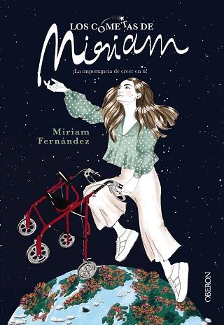 LOS COMETAS DE MIRIAM | 9788441541238 | FERNÁNDEZ, MIRIAM | Llibres Parcir | Llibreria Parcir | Llibreria online de Manresa | Comprar llibres en català i castellà online