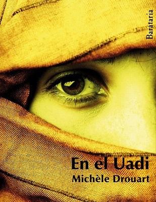 En el Uadi | 9788492979271 | Drouart, Michèle | Llibres Parcir | Llibreria Parcir | Llibreria online de Manresa | Comprar llibres en català i castellà online