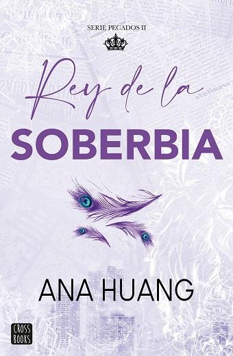 PECADOS 2. REY DE LA SOBERBIA | 9788408293576 | HUANG, ANA | Llibres Parcir | Llibreria Parcir | Llibreria online de Manresa | Comprar llibres en català i castellà online