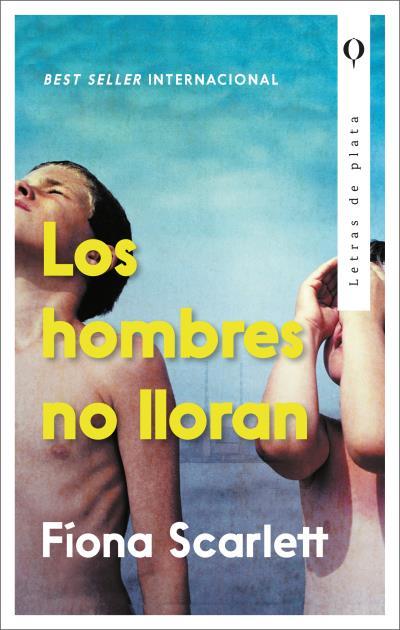 LOS HOMBRES NO LLORAN | 9788492919154 | SCARLETT, FÍONA | Llibres Parcir | Llibreria Parcir | Llibreria online de Manresa | Comprar llibres en català i castellà online