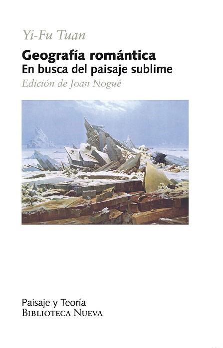 GEOGRAFÍA ROMÁNTICA | 9788416345151 | YI - FU TUAN | Llibres Parcir | Llibreria Parcir | Llibreria online de Manresa | Comprar llibres en català i castellà online