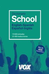 DICC SCHOOL INGLES ESPAÑOL | 9788499740188 | Llibres Parcir | Librería Parcir | Librería online de Manresa | Comprar libros en catalán y castellano online