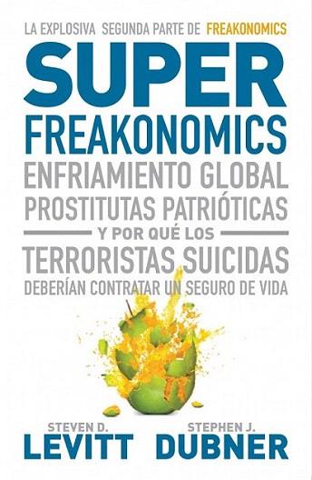 SUPERFREAKONOMICS | 9788483068731 | LEVITT | Llibres Parcir | Llibreria Parcir | Llibreria online de Manresa | Comprar llibres en català i castellà online