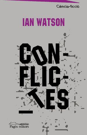 CONFLICTES | 9788497792752 | WATSON | Llibres Parcir | Llibreria Parcir | Llibreria online de Manresa | Comprar llibres en català i castellà online