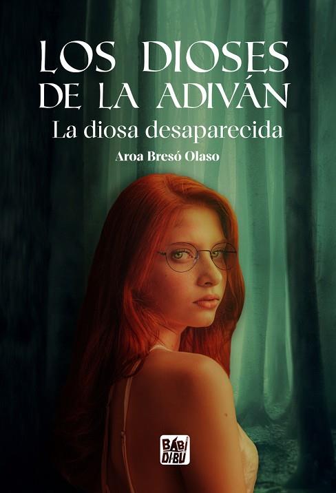 LOS DIOSES DE LA ADIVÁN | 9788419904492 | BRESÓ OLASO, AROA | Llibres Parcir | Llibreria Parcir | Llibreria online de Manresa | Comprar llibres en català i castellà online