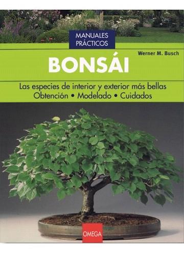 MANUALES PRACTICOS BONSAI | 9788428213967 | BUSCH | Llibres Parcir | Llibreria Parcir | Llibreria online de Manresa | Comprar llibres en català i castellà online