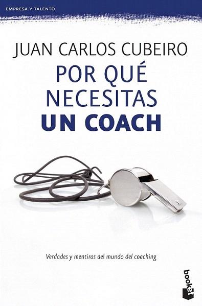 Por qué necesitas un coach | 9788415320715 | Juan Carlos Cubeiro | Llibres Parcir | Llibreria Parcir | Llibreria online de Manresa | Comprar llibres en català i castellà online