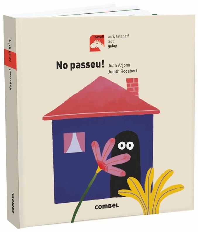 NO PASSEU! | 9788491013525 | ARJONA VÁZQUEZ, JUAN | Llibres Parcir | Librería Parcir | Librería online de Manresa | Comprar libros en catalán y castellano online