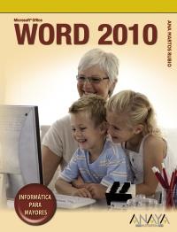 WORD 2010 PARA MAYORES | 9788441527867 | ANA MARTOS RUBIO | Llibres Parcir | Llibreria Parcir | Llibreria online de Manresa | Comprar llibres en català i castellà online