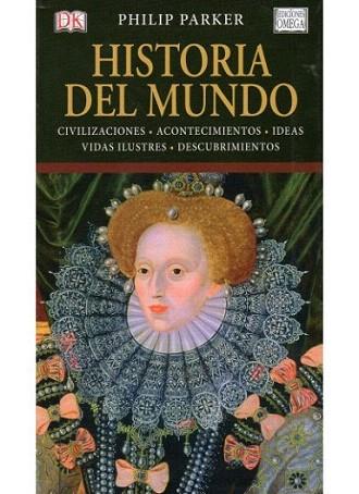 HISTORIA DEL MUNDO | 9788428215510 | PARKER PHILIP | Llibres Parcir | Llibreria Parcir | Llibreria online de Manresa | Comprar llibres en català i castellà online