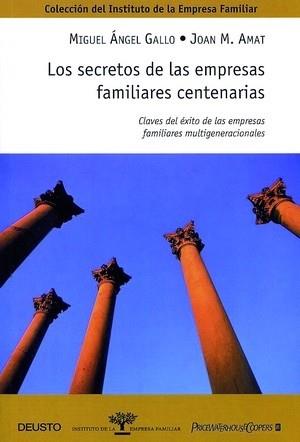 LOS SECRETOS DE LAS EMPRESAS FAMILIARES CENTENARIAS | 9788423421244 | GALLO - AMAT | Llibres Parcir | Llibreria Parcir | Llibreria online de Manresa | Comprar llibres en català i castellà online