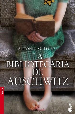 LA BIBLIOTECARIA DE AUSCHWITZ | 9788408119142 | ANTONIO G. ITURBE | Llibres Parcir | Llibreria Parcir | Llibreria online de Manresa | Comprar llibres en català i castellà online