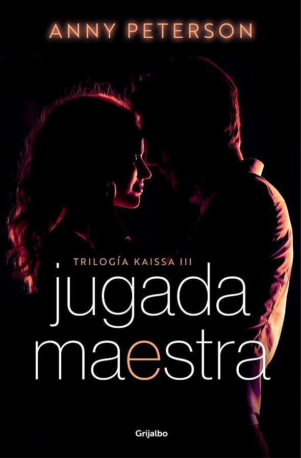 JUGADA MAESTRA (TRILOGÍA KAISSA 3) | 9788425363801 | PETERSON, ANNY | Llibres Parcir | Llibreria Parcir | Llibreria online de Manresa | Comprar llibres en català i castellà online