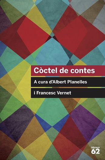 CÒCTEL DE CONTES | 9788415954682 | AA. VV. | Llibres Parcir | Llibreria Parcir | Llibreria online de Manresa | Comprar llibres en català i castellà online