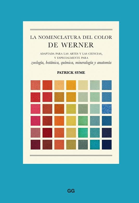 LA NOMENCLATURA DEL COLOR DE WERNER | 9788425234286 | SYME, PATRICK | Llibres Parcir | Llibreria Parcir | Llibreria online de Manresa | Comprar llibres en català i castellà online