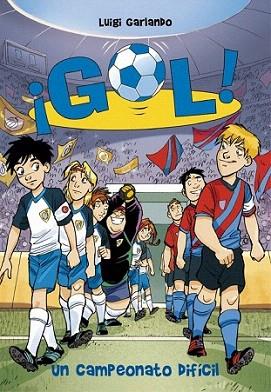 Gol 13. Un campeonato difícil | 9788484418986 | LUIGI,GARLANDO | Llibres Parcir | Llibreria Parcir | Llibreria online de Manresa | Comprar llibres en català i castellà online