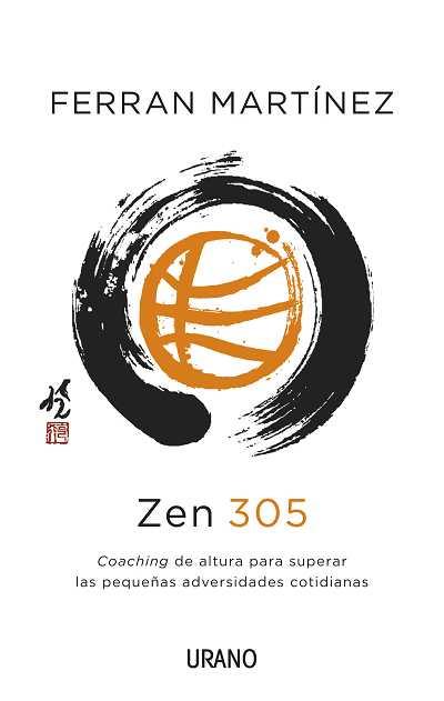 Zen 305 | 9788479538088 | Martínez, Ferran | Llibres Parcir | Llibreria Parcir | Llibreria online de Manresa | Comprar llibres en català i castellà online