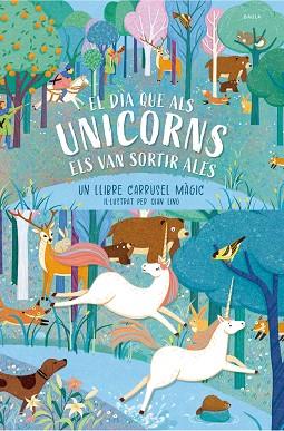 EL DIA QUE ALS UNICORNS ELS VAN SORTIR ALES | 9788447953448 | Llibres Parcir | Llibreria Parcir | Llibreria online de Manresa | Comprar llibres en català i castellà online