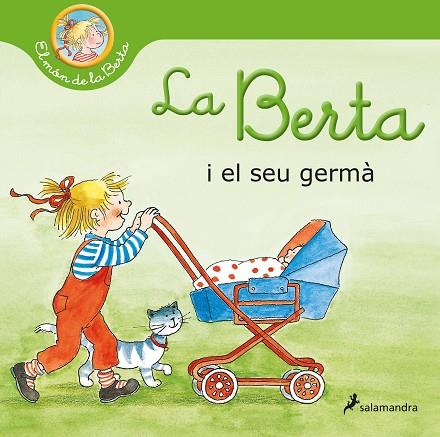 LA BERTA I EL SEU GERMÀ (EL MÓN DE LA BERTA) | 9788418174902 | SCHNEIDER, LIANE | Llibres Parcir | Llibreria Parcir | Llibreria online de Manresa | Comprar llibres en català i castellà online