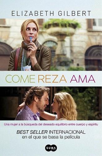 COME REZA AMA portada peli | 9788483651933 | ELIZABETH GILBERT | Llibres Parcir | Librería Parcir | Librería online de Manresa | Comprar libros en catalán y castellano online