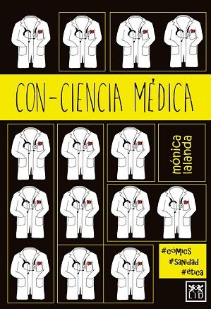 CON-CIENCIA MÉDICA | 9788416624508 | LALANDA SANMIGUEL, MÓNICA | Llibres Parcir | Llibreria Parcir | Llibreria online de Manresa | Comprar llibres en català i castellà online