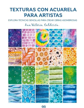 TEXTURAS DE ACUARELA PARA ARTISTAS | 9788425235290 | CALDERÓN, ANA VICTORIA | Llibres Parcir | Llibreria Parcir | Llibreria online de Manresa | Comprar llibres en català i castellà online