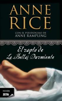 EL RAPTO DE LA BELLA DURMIENTE | 9788498725650 | ANNE RICE | Llibres Parcir | Llibreria Parcir | Llibreria online de Manresa | Comprar llibres en català i castellà online