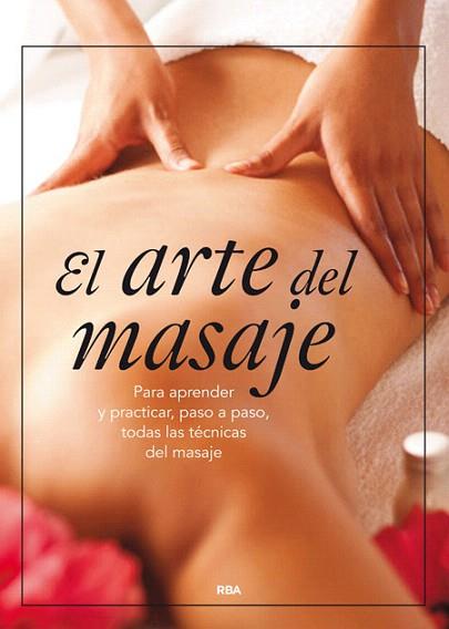 EL ARTE DEL MASAJE | 9788416267002 | VARIOS AUTORES | Llibres Parcir | Llibreria Parcir | Llibreria online de Manresa | Comprar llibres en català i castellà online