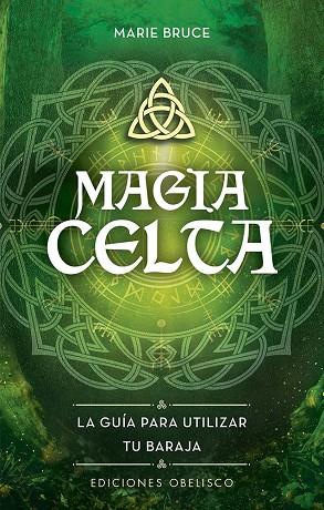 MAGIA CELTA + CARTAS | 9788411720922 | BRUCE, MARIE | Llibres Parcir | Llibreria Parcir | Llibreria online de Manresa | Comprar llibres en català i castellà online