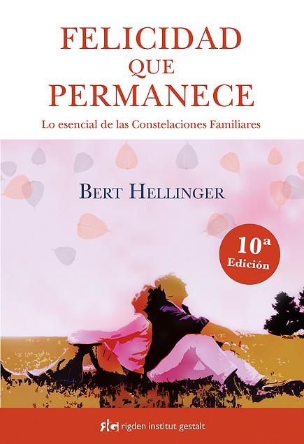 FELICIDAD QUE PERMANECE | 9788494479823 | HELLINGER, BERT | Llibres Parcir | Llibreria Parcir | Llibreria online de Manresa | Comprar llibres en català i castellà online