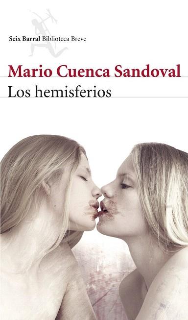 LOS HEMISFERIOS | 9788432221033 | MARIO CUENCA SANDOVAL | Llibres Parcir | Llibreria Parcir | Llibreria online de Manresa | Comprar llibres en català i castellà online