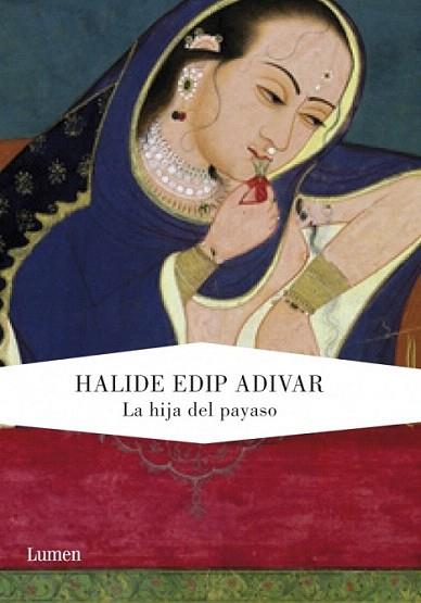 LA HIJA DEL PAYASO | 9788426417565 | HALODE EDIP ADIVAR | Llibres Parcir | Llibreria Parcir | Llibreria online de Manresa | Comprar llibres en català i castellà online