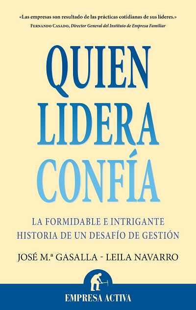 QUIEN LIDERA CONFIA | 9788492452620 | GASALLA J M | Llibres Parcir | Llibreria Parcir | Llibreria online de Manresa | Comprar llibres en català i castellà online