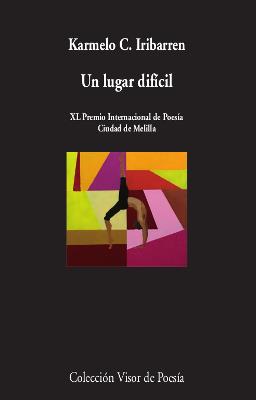 UN LUGAR DIFÍCIL | 9788498953657 | IRIBARREN, KARMELO C. | Llibres Parcir | Librería Parcir | Librería online de Manresa | Comprar libros en catalán y castellano online