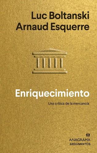 ENRIQUECIMIENTO | 9788433964847 | BOLTANSKI, LUC/ESQUERRE, ARNAUD | Llibres Parcir | Llibreria Parcir | Llibreria online de Manresa | Comprar llibres en català i castellà online