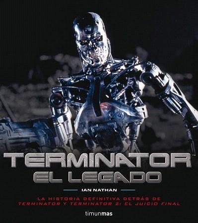 TERMINATOR. EL LEGADO | 9788448011918 | IAN NATHAN | Llibres Parcir | Librería Parcir | Librería online de Manresa | Comprar libros en catalán y castellano online