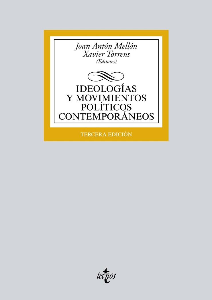 IDEOLOGíAS Y MOVIMIENTOS POLíTICOS CONTEMPORáNEOS | 9788430969685 | ANTóN, JOAN / TORRENS, XAVIER / ABELLáN GARCíA, JOAQUíN / ÁGUILA, RAFAEL DEL / RODRíGUEZ AGUILERA DE | Llibres Parcir | Llibreria Parcir | Llibreria online de Manresa | Comprar llibres en català i castellà online