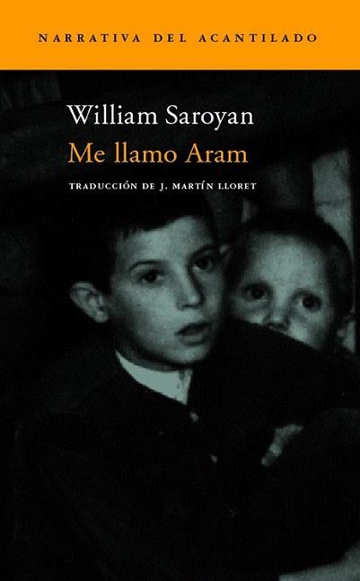 ME LLAMO ARAM | 9788496489097 | SAROYAN | Llibres Parcir | Llibreria Parcir | Llibreria online de Manresa | Comprar llibres en català i castellà online