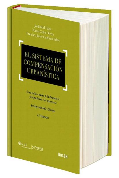 EL SISTEMA DE COMPENSACIÓN URBANÍSTICA (4.ª EDICIÓN) | 9788416018987 | ABEL FABRE, JORDI/COBO OLVERA, TOMÁS/GUTIÉRREZ JULIÁN, FRANCISCO JAVIER | Llibres Parcir | Llibreria Parcir | Llibreria online de Manresa | Comprar llibres en català i castellà online
