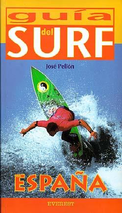 GUIA DEL SURF EN ESPAÐA | 9788424101305 | PELLON | Llibres Parcir | Llibreria Parcir | Llibreria online de Manresa | Comprar llibres en català i castellà online