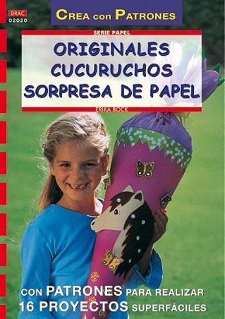 ORIGINALES CUCURUCHOS SORPRESA DE PAPEL | 9788495873897 | BOCK | Llibres Parcir | Llibreria Parcir | Llibreria online de Manresa | Comprar llibres en català i castellà online