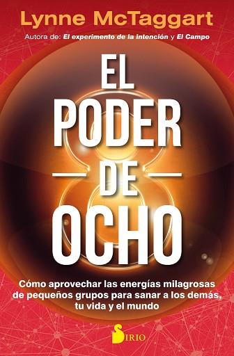 EL PODER DE OCHO | 9788417030810 | MCTAGGART, LYNNE | Llibres Parcir | Llibreria Parcir | Llibreria online de Manresa | Comprar llibres en català i castellà online