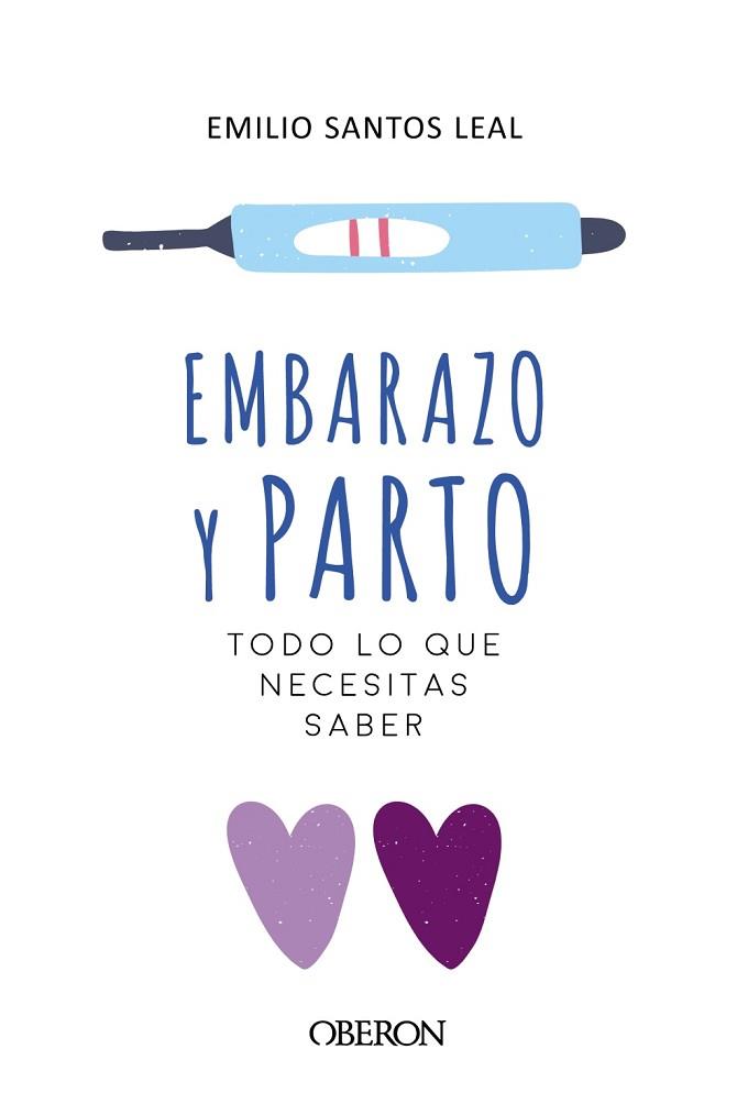 EMBARAZO Y PARTO | 9788441540057 | SANTOS LEAL, EMILIO | Llibres Parcir | Llibreria Parcir | Llibreria online de Manresa | Comprar llibres en català i castellà online