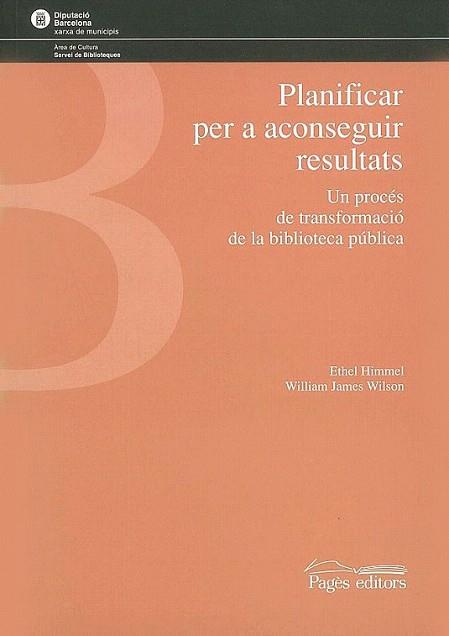 PLANIFICAR PER ACONSEGUIR RESULTATS | 9788479358563 | HIMMEL | Llibres Parcir | Llibreria Parcir | Llibreria online de Manresa | Comprar llibres en català i castellà online